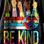 In A World Where You Can Be Anything Be Kind Peace And Love Art Print Casual Cotton And Linen Shirt
